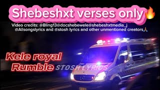 Shebeshxt verses only🔥(With Lyrics)