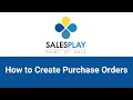 How to Create Purchase Orders