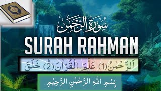 Surah Ar-Rehman Full || 055.Surah Rahman Full || World's most beautiful recitation of Surah
