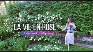 La Vie En Rose | La Mome| 玫瑰人生 | ERHU COVER CATHY YANG