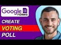 How To Create a Voting Poll on Google Forms | Easy Guide