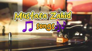 Top 10 Mustafa Zahid songs | jukebox