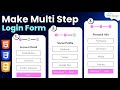 How to Make Login Form (Multi-Step) Using HTML CSS & JavaScript
