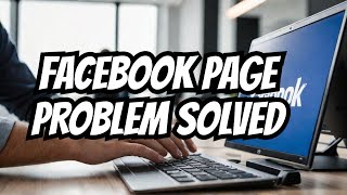 How to Fix Facebook Page Unpublished Problem