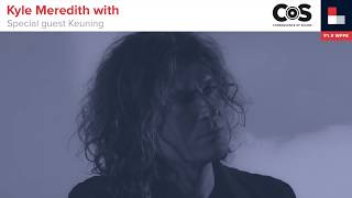 Kyle Meredith with... Keuning