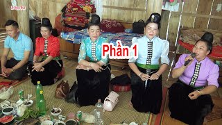 8/3 Các Nghệ Nhân Hát Thái Thăm Nhà Chị Lan, Bản Chiến, Chiềng San, Mường La. Phần1