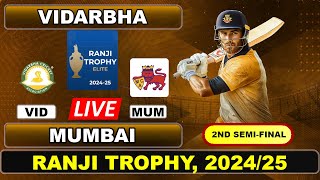 2nd Semi-Final Live - Vidarbha vs Mumbai | Test | Ranji Trophy