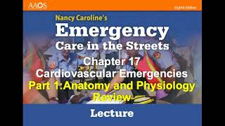 Chapter 17, Cardiovascular Emergencies, Part One