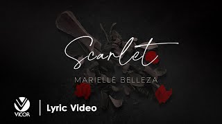 SCARLET - Marielle Belleza (Official Lyric Video)