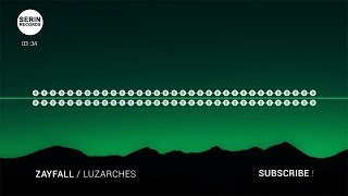 [No Copyright Music] ZAYFALL - Luzarches