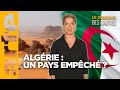 Algérie : un pays empêché ? | L'essentiel du Dessous des Cartes | ARTE