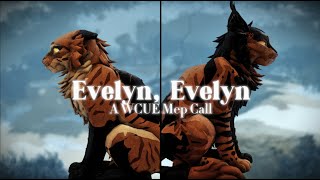 Evelyn, Evelyn | A WCUE Mep Call