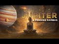 Remedy of Jupiter and Pending Karmas in chart