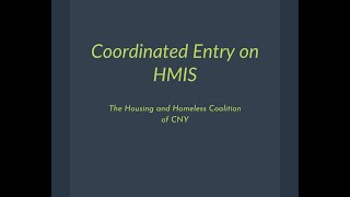 Coordinated Entry Walkthrough Video