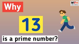 Is 13 a Prime or Composite Number?