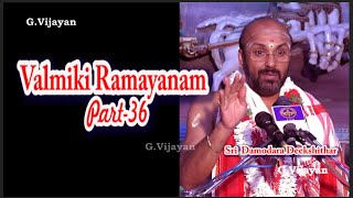 ராமாயணம் பகுதி 36,  அயோத்தியா காண்டம் , Ayodhya Kandam, Damodara Deekshithar