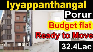 flats for sale in porur // chennai Iyyappanthangal // Budget flat 32.5Lac