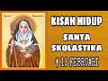 KISAH HIDUP SANTA SKOLASTIKA | SANTO SANTA | SAHABAT KATOLIK