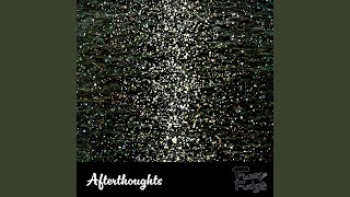 Afterthoughts