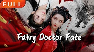 [MULTI SUB]Full Movie《Fairy Doctor Fate》|action|Original version without cuts|#SixStarCinema🎬