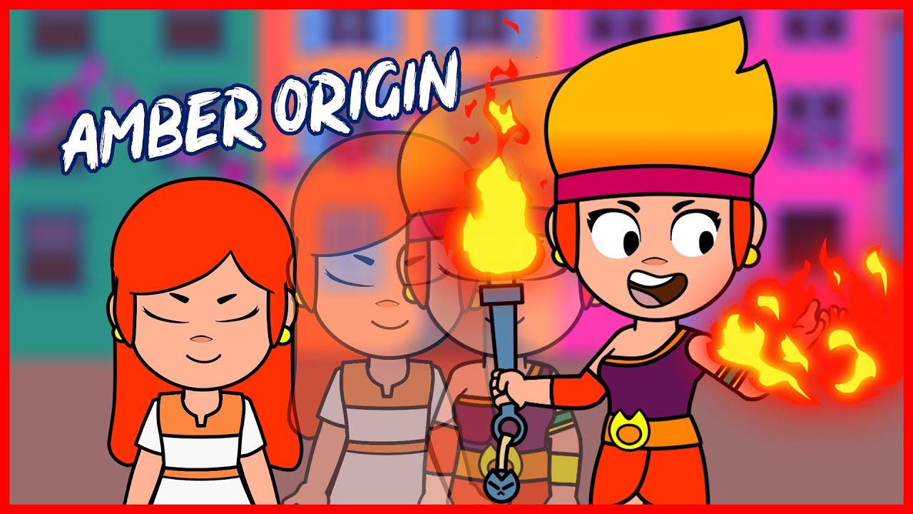 Brawl Stars Animation Amber Origin New Youtube