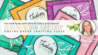 Fun Fold Cards with 2024-26 Colors & Kit Special