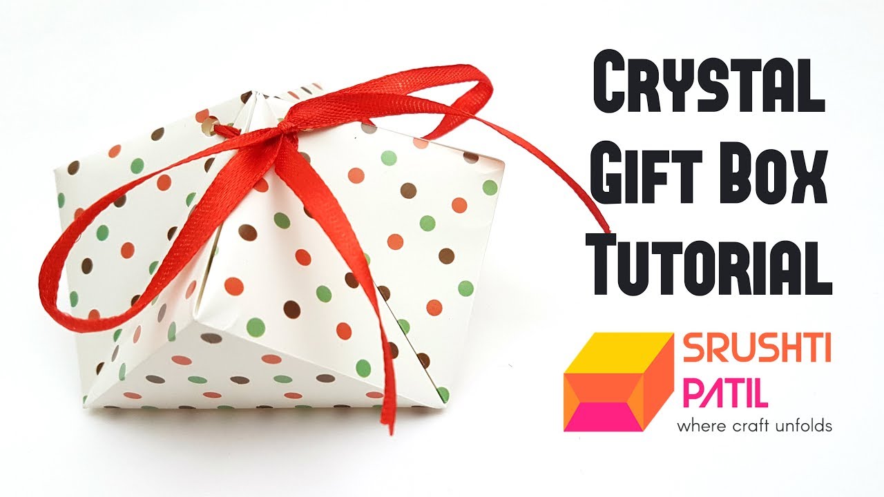Crystal Gift Box Tutorial By Srushti Patil Youtube