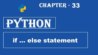 Python If Else - w3Schools - Chapter #33 English