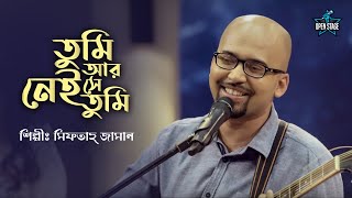 Tumi Aar Nei Se Tumi | Miftah Zaman | Latest Bengali Cover Song 2022