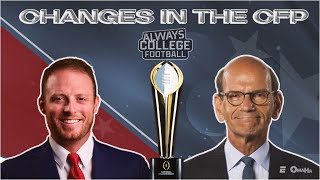 McElroy & Finebaum talk CFP Model, new changes, NCAA lack of power & MORE | Always College Football