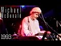 Michael McDonald - Minute by Minute / What a Fool Believes (In Concert: Ohne Filter, 1993)