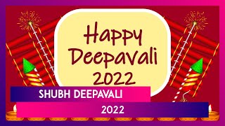 Shubh Deepavali 2022 Messages, Images and Greetings You Can Share To Wish Your Loved Ones on Diwali