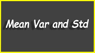 Python Programs #66: Mean, Variance and Standard Deviation