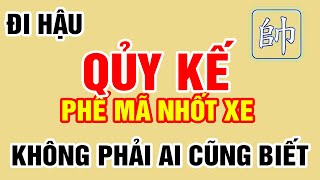 Quỷ Kế ĐI HẬU PHẾ MÃ Nhốt XE Không Phải Ai Cũng Biết