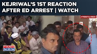 Kejriwal’s 1st Reaction After ED Arrest| Watch Delhi CM’s Dramatic Response On Cam Amid Protests