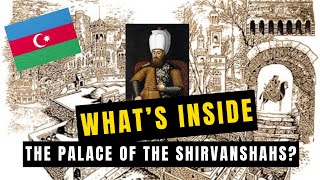 What's inside the residential building of the Shirvanshahs?