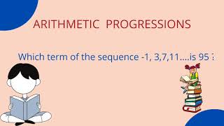 Which term of the sequence -1, 3,7,11....is 95 ?