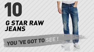 G Star Raw Jeans For Men // UK New & Popular 2017
