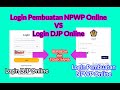 Daftar NPWP Online dan Login DJP Online