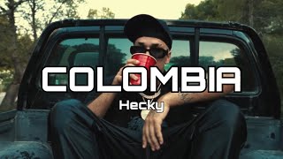 Hecky - Colombia (clip Oficial)