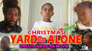 YARD ALONE THE UNCUT JAMAICAN MOVIE