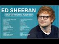 ED SHEERAN ~ ✨ Greatest Hits ~ Best Songs Music Hits Collection Top 10 Pop Artists of All Time