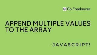 Append multiple values to the array in javascript?