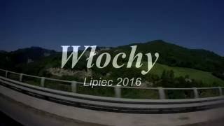 Włochy 2016, Italy 2016 I Summer, July | GoPro Hero