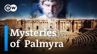 Palmyra: On the Tracks of the Great Ancient City