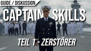 Guide zu Kapitänsfertigkeiten Teil 1: Zerstörer (World of Warships deutsch / german)