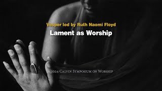 Vesper Service: Jazz Vespers with Ruth Naomi Floyd