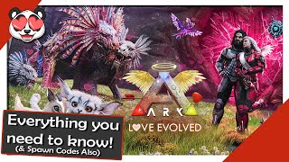 ARK: Love Evolved 3 | Everything you need to know! (Spawn Codes Also)