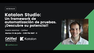 Katalon Studio: Un framework de automatización de pruebas. ¡Descubre su potencial!