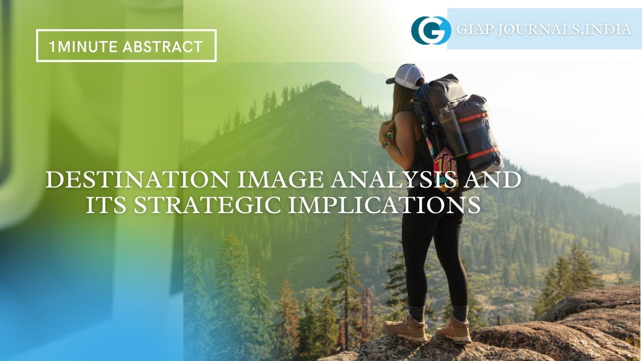 DESTINATION IMAGE ANALYSIS AND ITS STRATEGIC IMPLICATIONS IN TOURIST ...